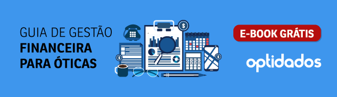 Faça o download gratuito do eBook "Gestão financeira para óticas"